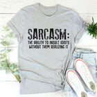 Sarcasm T-Shirt